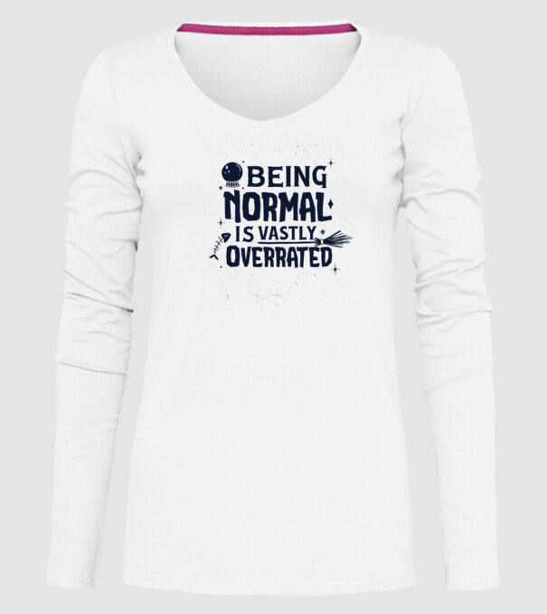 Being Normal is Vastly Overrated model alb pe tricou