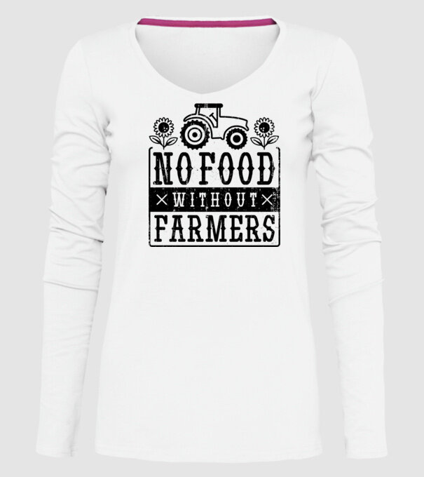 Nu există hrană fără fermieri model alb pe tricou