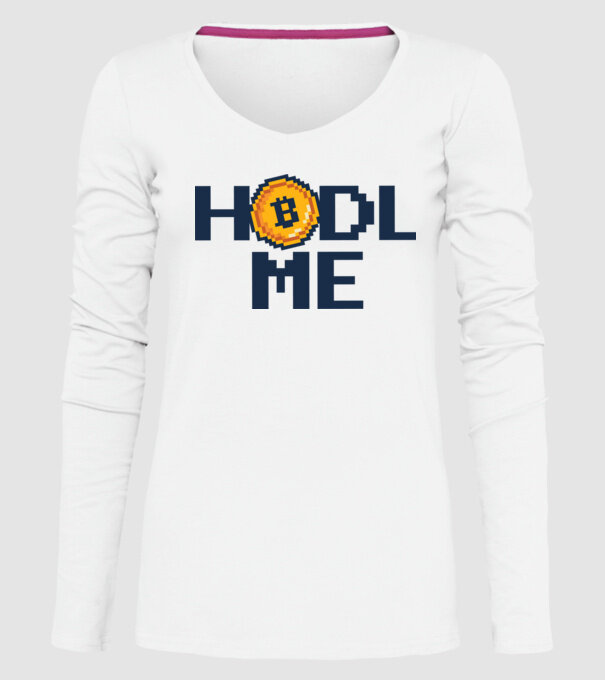 Hodl Me Bitcoin model alb pe tricou