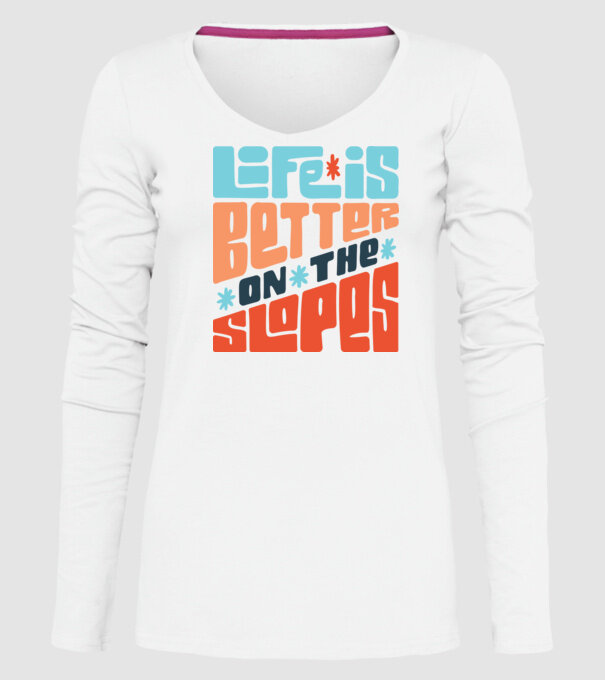 Life is better on the slopes - Snowboard model alb pe tricou