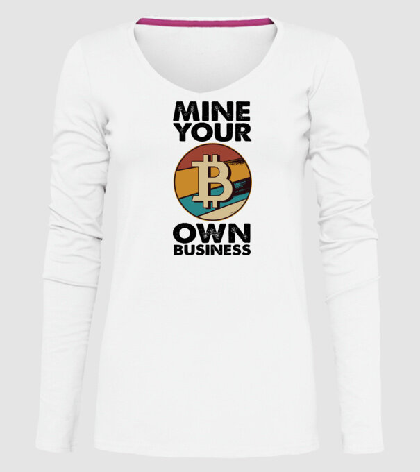Mine your own business Bitcoin model alb pe tricou