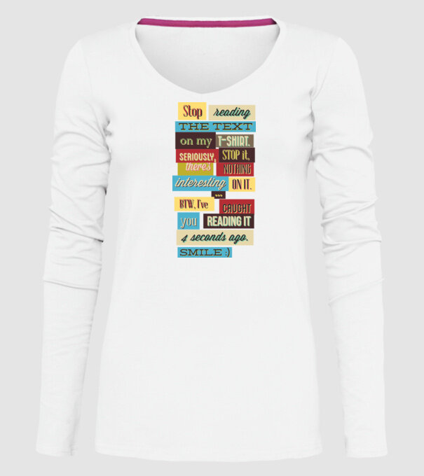 Stop reading the text on my t shirt model alb pe tricou
