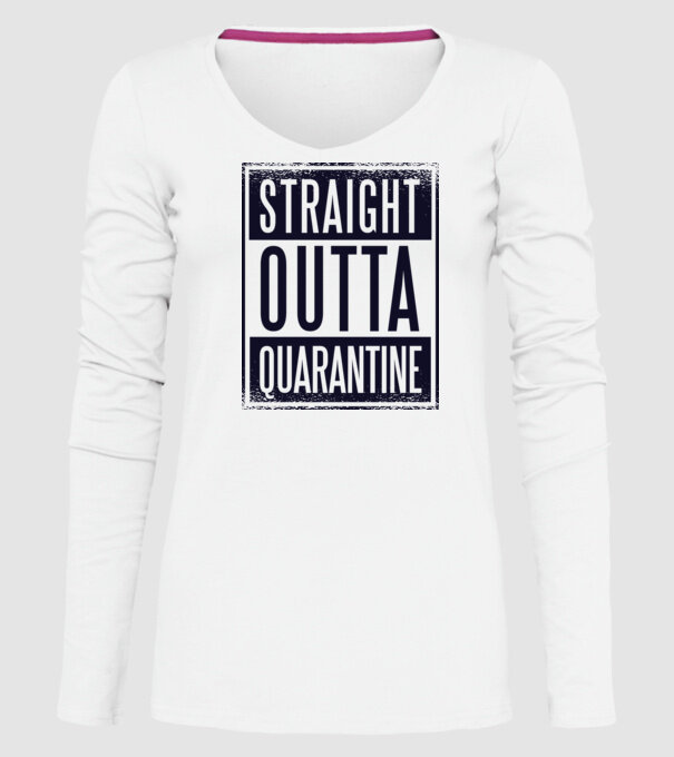 Straight outta quarantine model alb pe tricou
