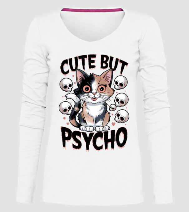 Cute, but Psycho pisică Alb model alb pe tricou