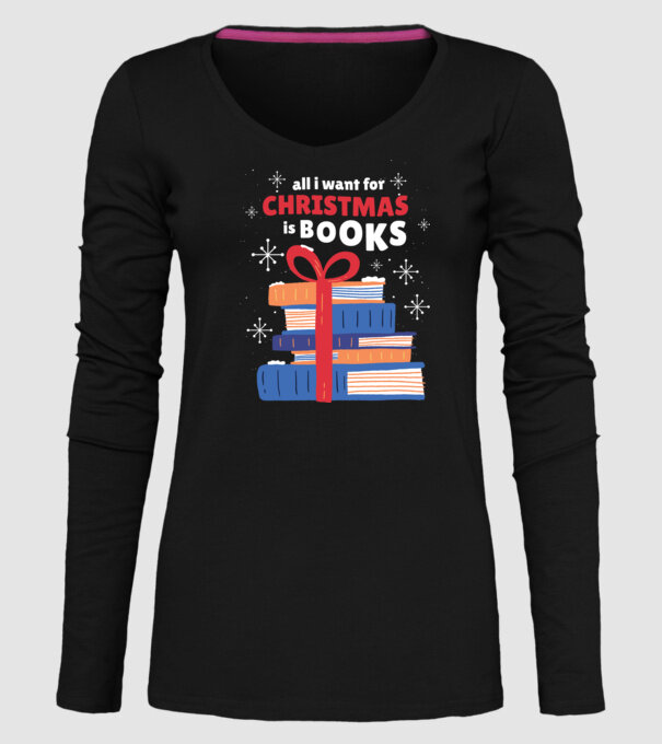 All I want for Christmas is Books tricou cu cărți model negru pe tricou