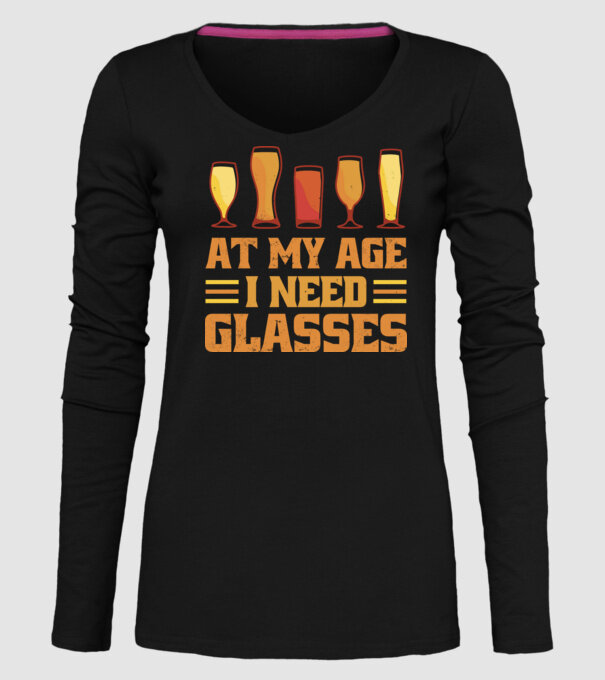 At my age i need glasses model negru pe tricou