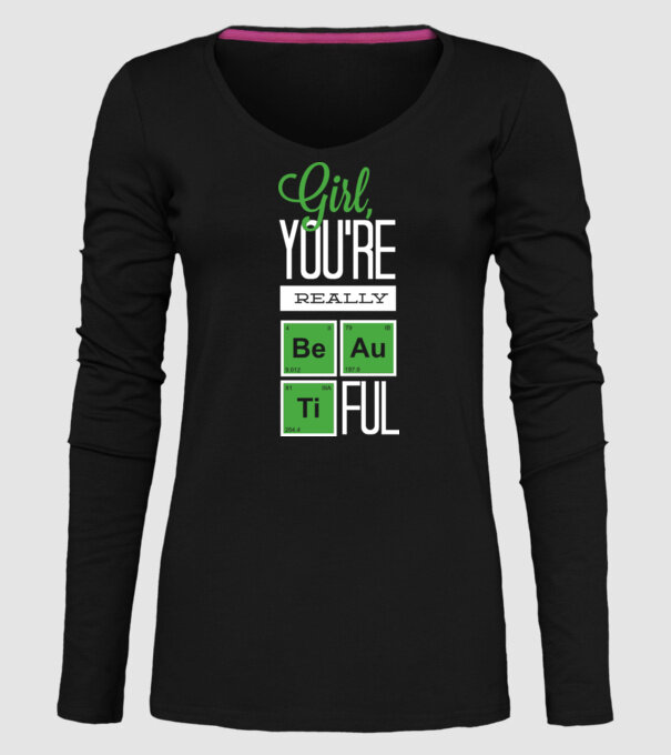 Girl you are really beautiful model negru pe tricou