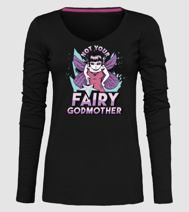 Not Your Fairy Godmother model negru pe tricou