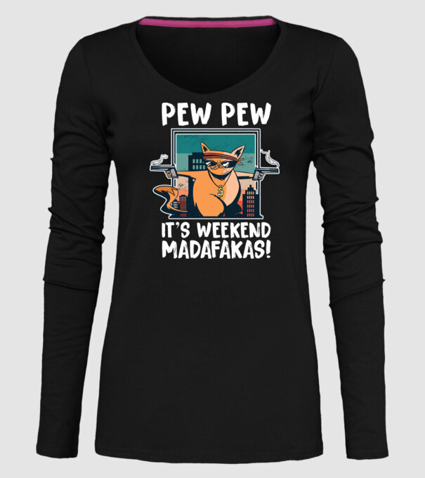 Pew Pew Pew e weekend Madafakas model negru pe tricou