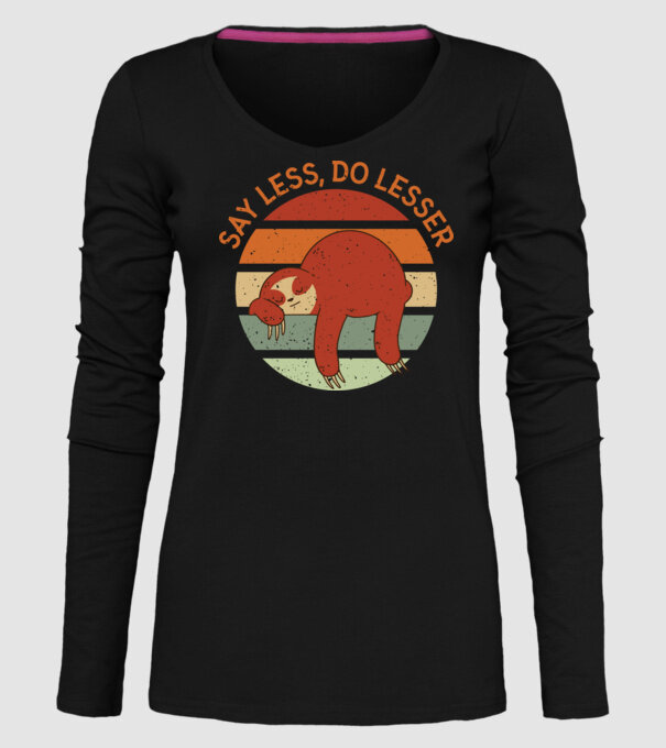 Say less, do lesser cu Leneș model negru pe tricou