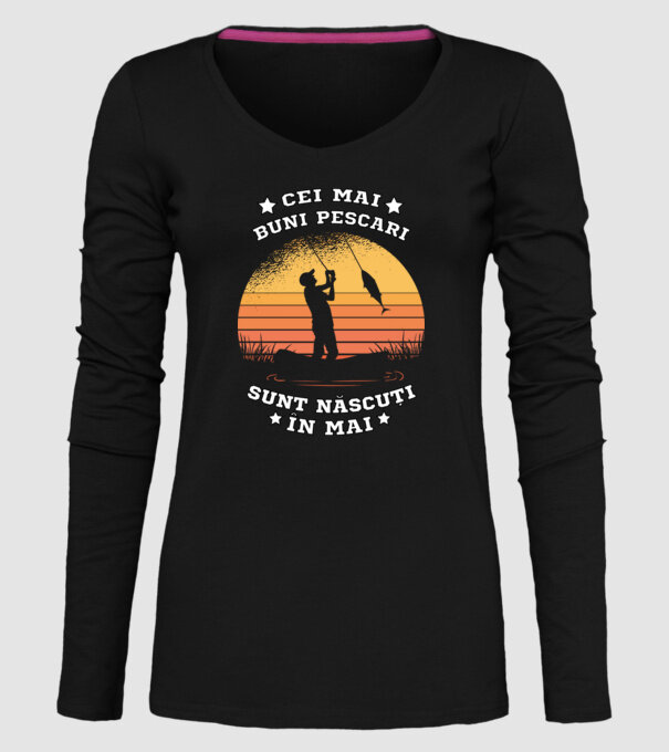 Cei mai buni Pescari sunt născuți în Mai model negru pe tricou