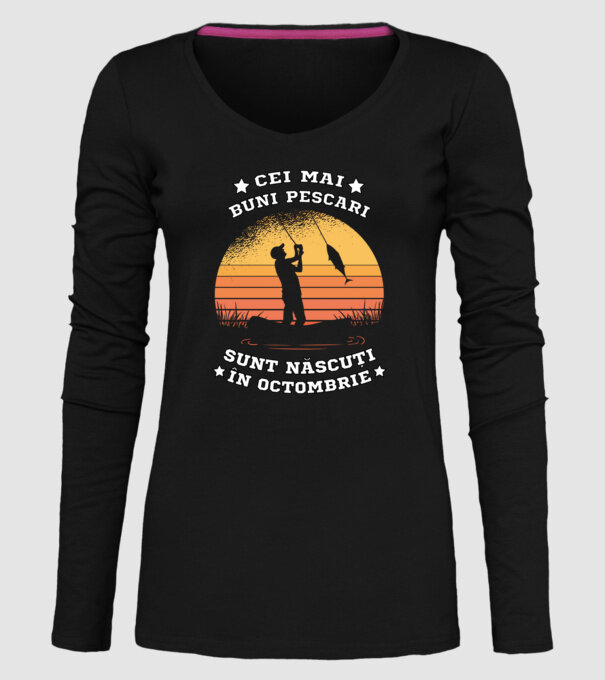 Cei mai buni Pescari sunt născuți în Octombrie model negru pe tricou