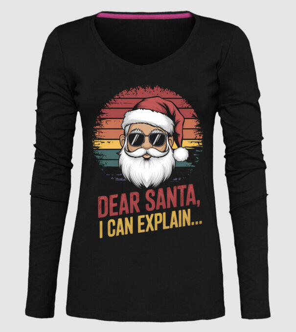Dear Santa, I can explain... model negru pe tricou
