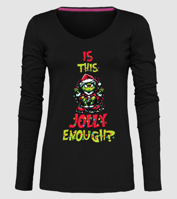 Is this jolly enough Grinch model negru pe tricou