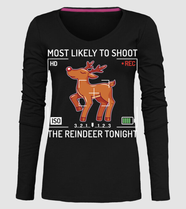 Most likely to shoot the reindeer tonight model negru pe tricou
