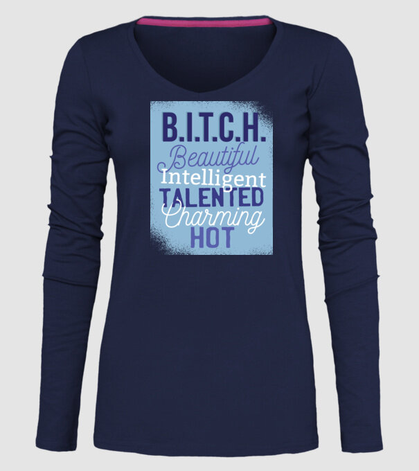 B.I.T.C.H. - Tricou cu inscripție amuzantă model albastru închis pe tricou