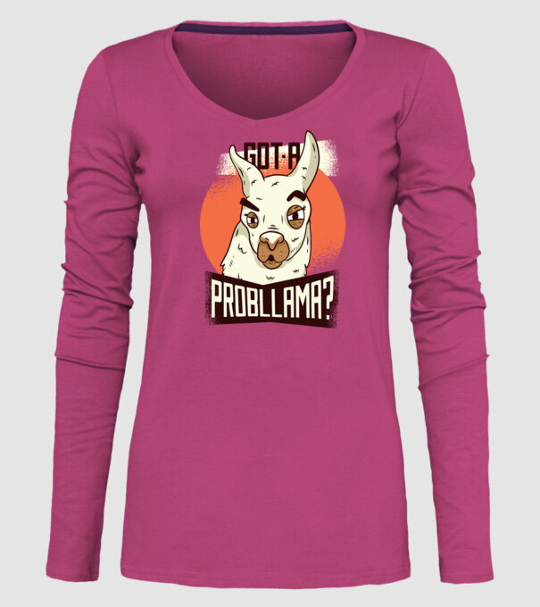 Got a Probllama? Lama model roz pe tricou