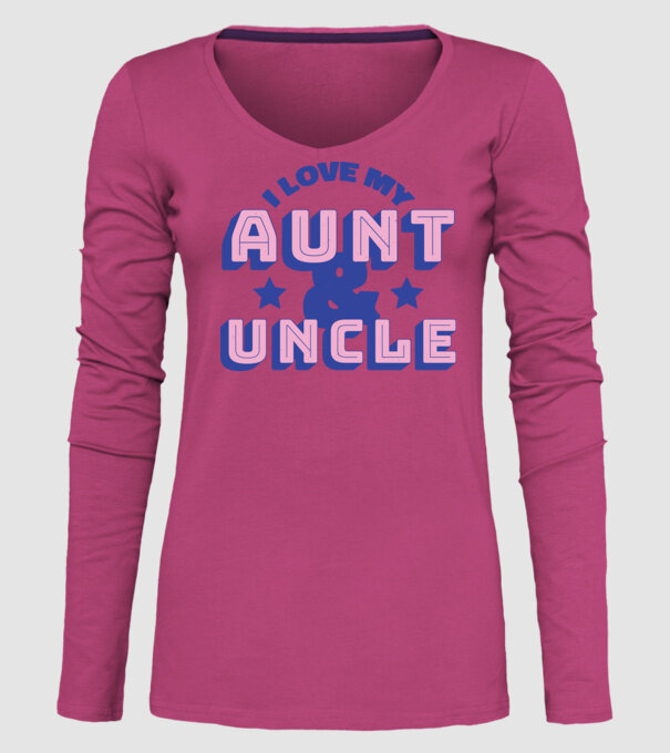 I Love My Aunt & Uncle model roz pe tricou