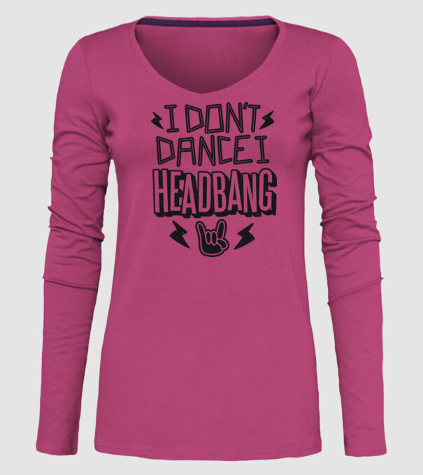 Nu dansez, fac Headbang model roz pe tricou