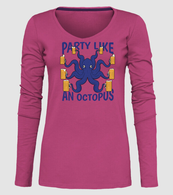 Party Like An Octopus model roz pe tricou