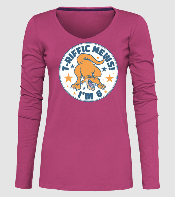 'T-rex Terrific news i''m 6' model roz pe tricou