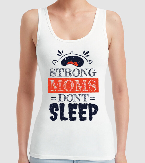 Mamele nu dorm niciodată model alb pe tricou