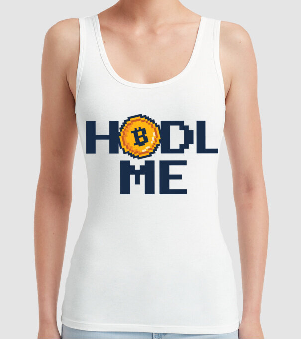 Hodl Me Bitcoin model alb pe tricou