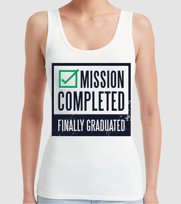 Mission completed Graduation pentru Absolvire model alb pe tricou