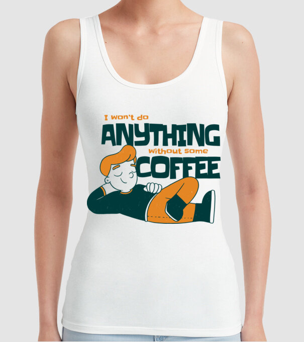 Nu pot fac nimic fără cafea model alb pe tricou