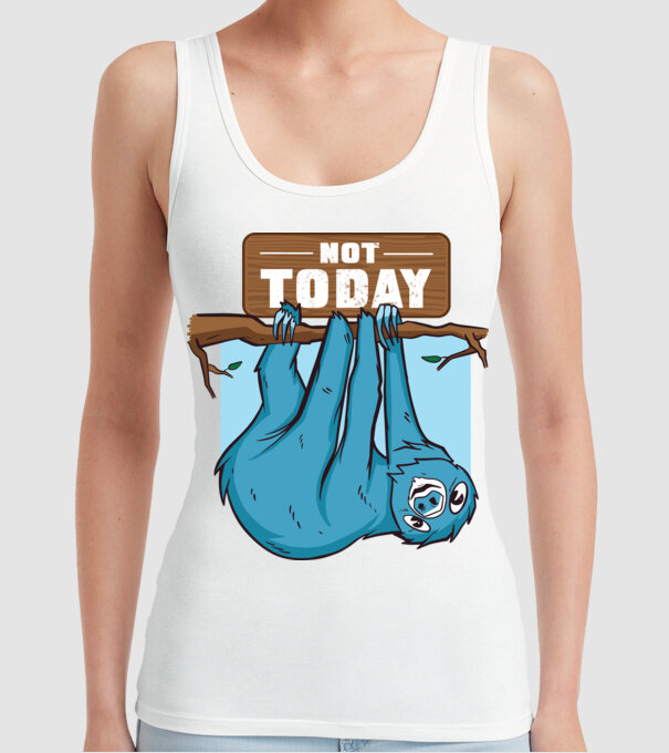 Not today Leneș model alb pe tricou