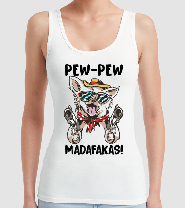 Pew Pew Pew Madafakas Chivava alb model alb pe tricou