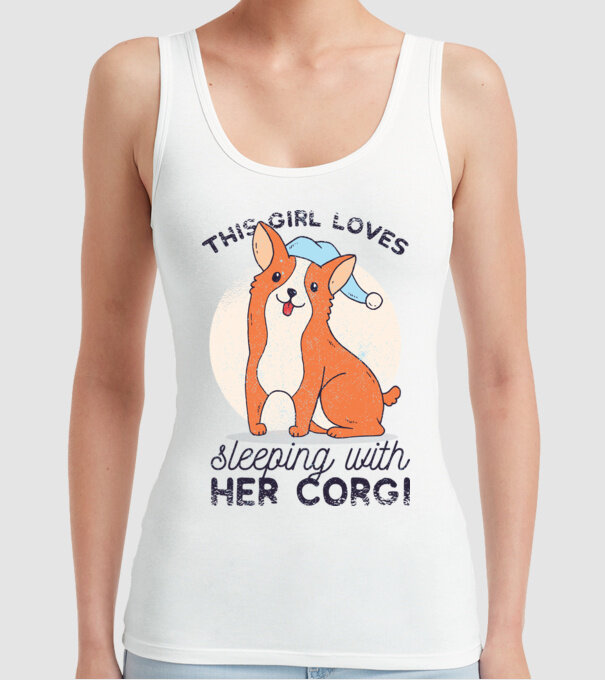 This Girl Loves sleeping with her Corgi model alb pe tricou