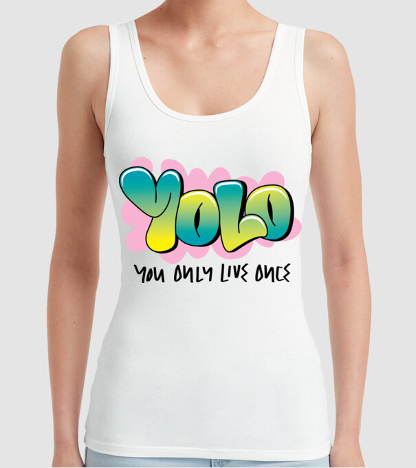 YOLO - You only live once model alb pe tricou