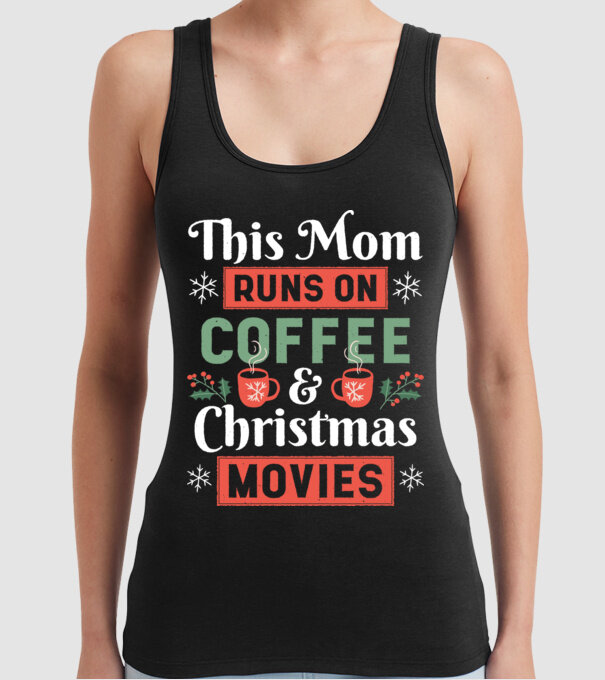 Această mamă funcționează cu cafea și filme de crăciun model negru pe tricou