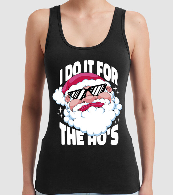 'I do it for the Ho''s' model negru pe tricou