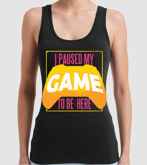I paused my game to be here tricou amuzant Gamer model negru pe tricou