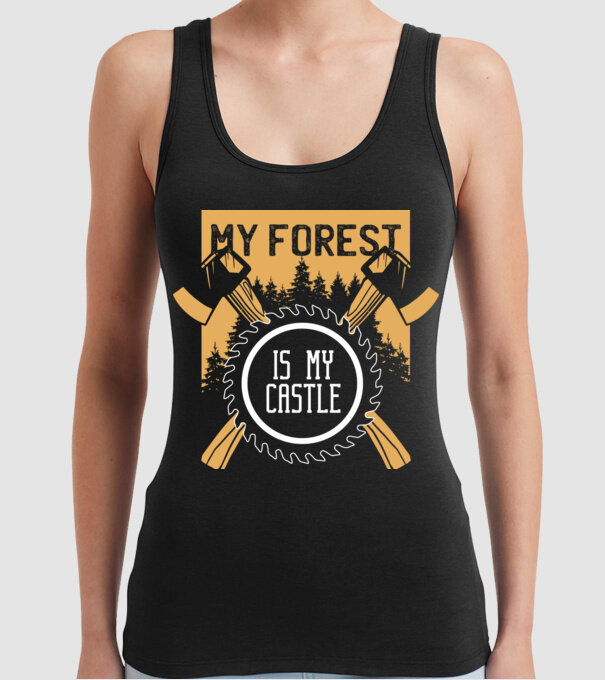 My Forest is my Castle - Pădurea mea este castelul meu model negru pe tricou