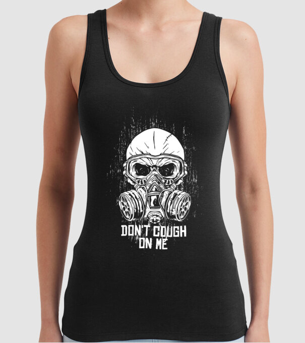 Nu tuși pe mine mască de gaze model negru pe tricou