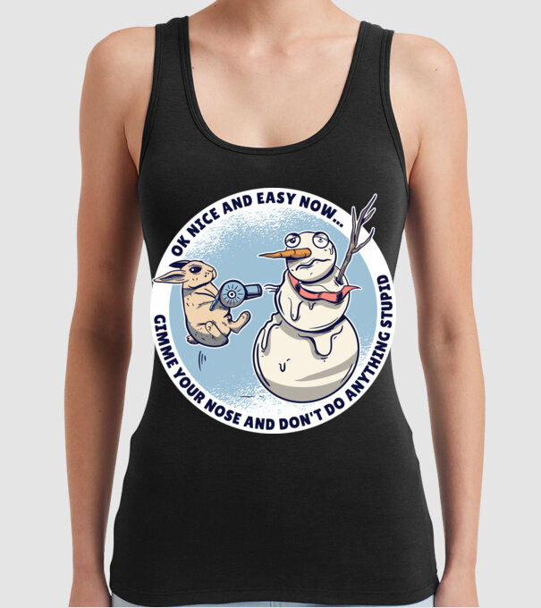 Ok nice and easy now... Iepurașul terorizează omul de zăpadă tricou amuzant model negru pe tricou
