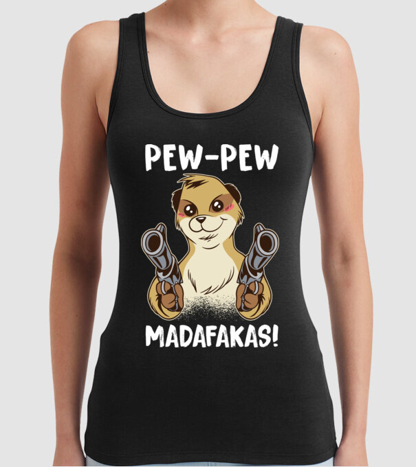 Pew Pew Pew Madafakas Suricată model negru pe tricou