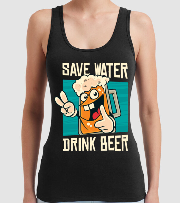 Save water, drink beer tricou amuzant bere model negru pe tricou