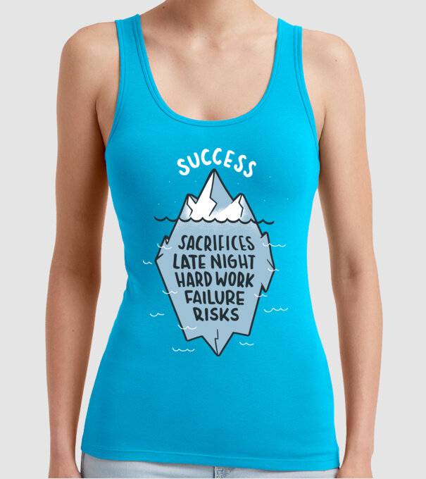 Succesul este doar vârful icebergului model turcoaz pe tricou