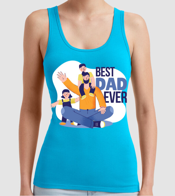 Best Dad ever - Cel mai bun tată model turcoaz pe tricou