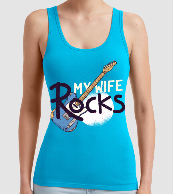 My wife rocks - Soția mea e tare model turcoaz pe tricou
