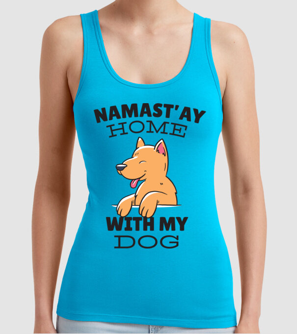'Namast''ay Home with my Dog -Yoga Carantină' model turcoaz pe tricou