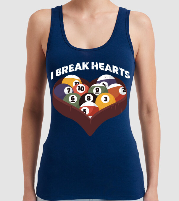 I break hearts - Biliard model albastru închis pe tricou