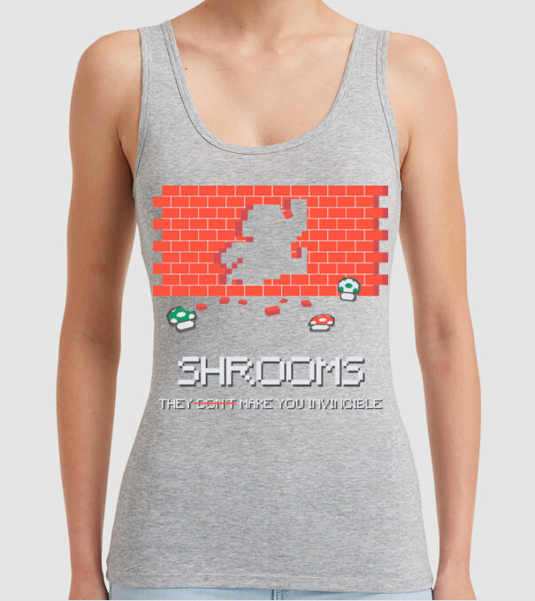 Shrooms - They make you invincible Mario model gri pe tricou