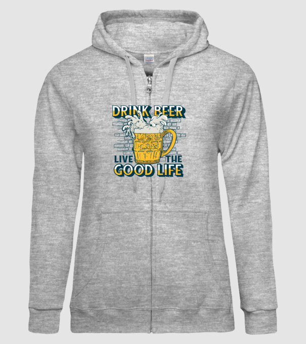 Drink Beer Live The Good Life model gri pe tricou