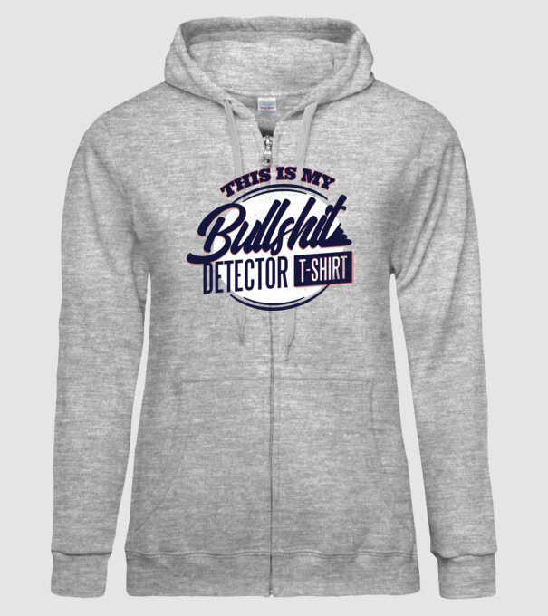 This is my Bullshit Detector T-shirt - tricoul detector de prostii model gri pe tricou
