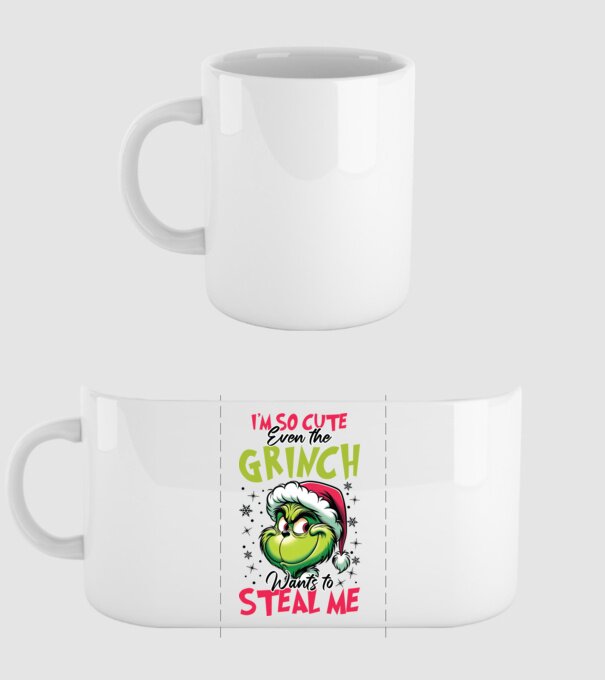 I'm so cute even the Grinch wants to steal me model alb pe tricou